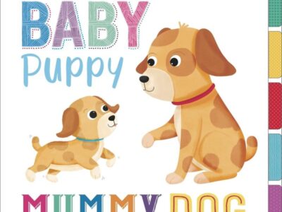 Baby Puppy, Mummy Dog