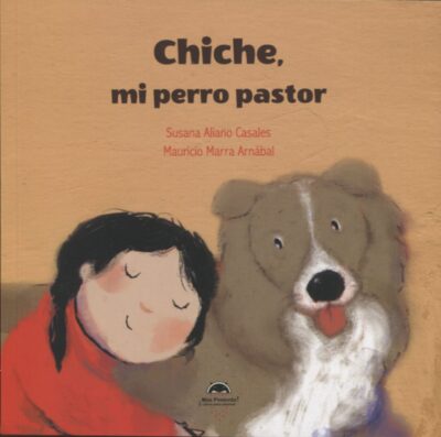 Chiche, Mi Perro Pastor