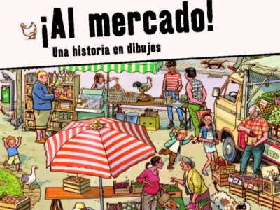 Al Mercado!: Una Historia En Dibujos (R)