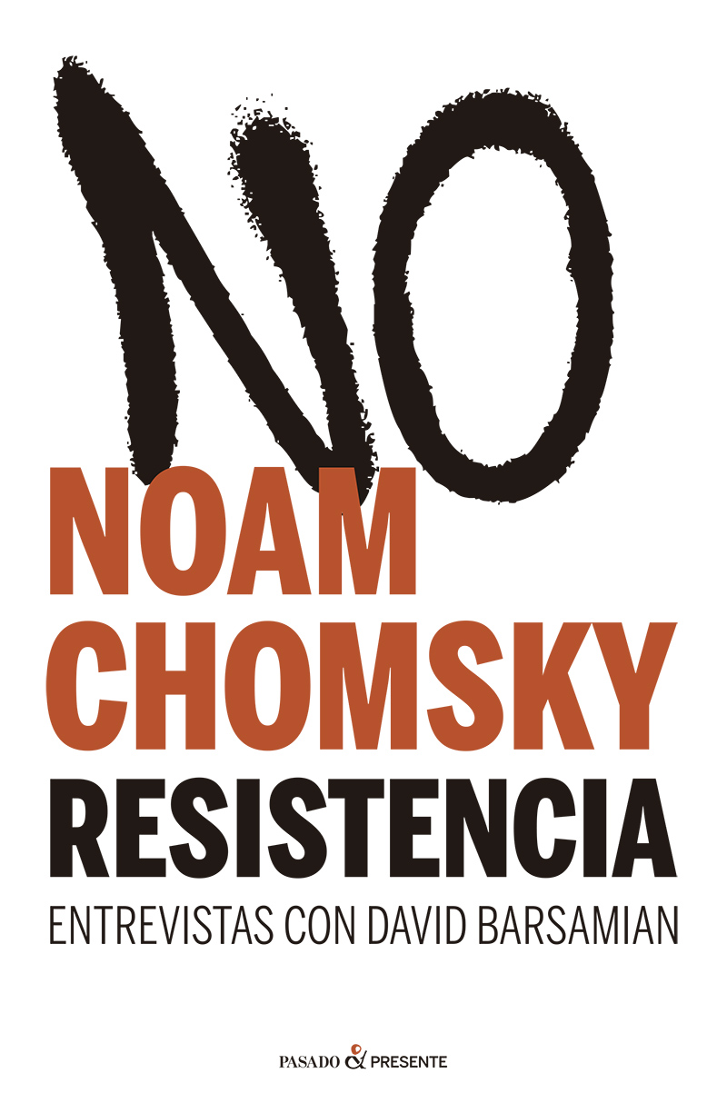 Resistencia: Entrevistas con David Barsamian