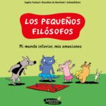 Los Pequeños Filósofos 3 : Mi Mundo Interior, Mis Emociones