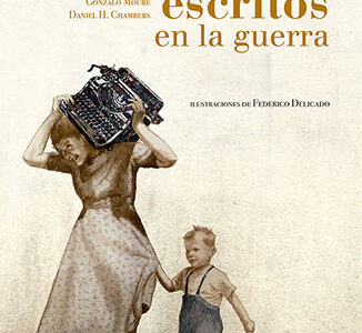 Escritos En La Guerra