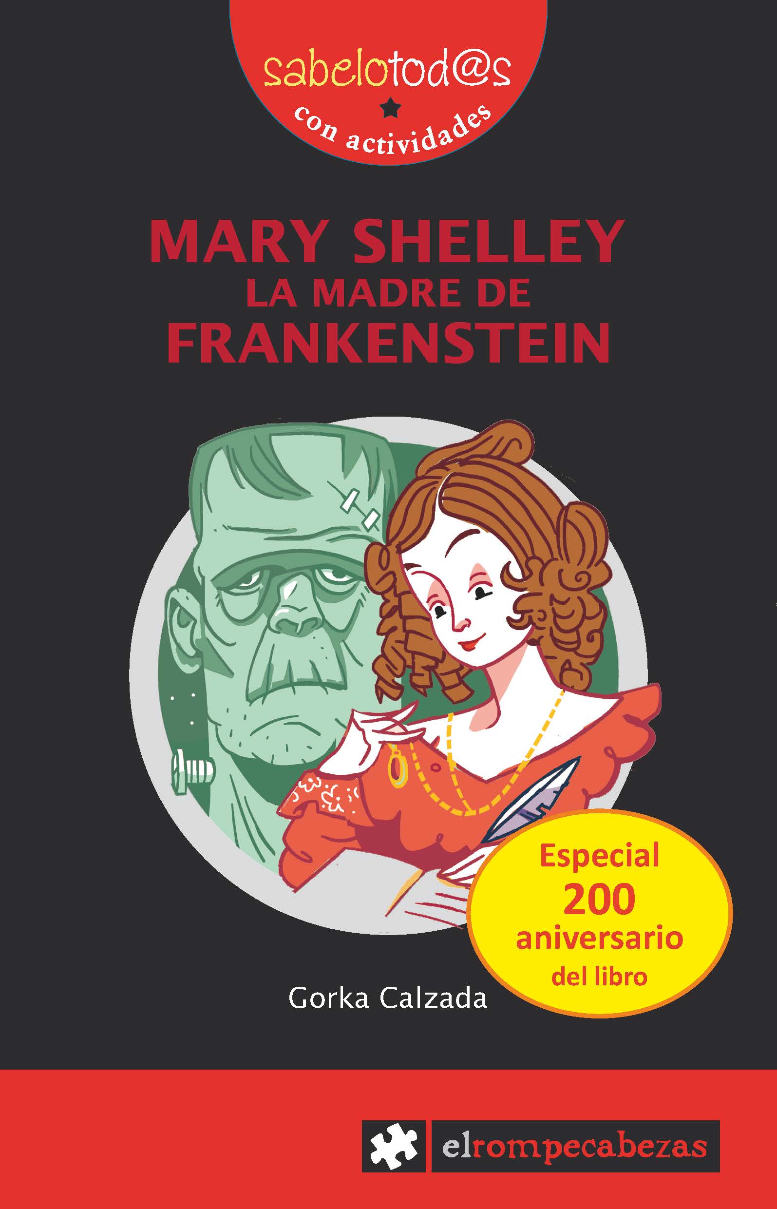 Mary Shelley : La Madre De Frankenstein