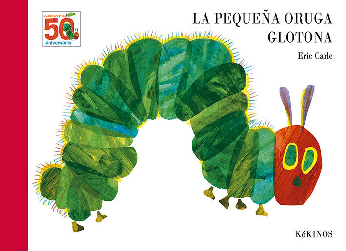 Pequeña Oruga Glotona (50 Aniversario)
