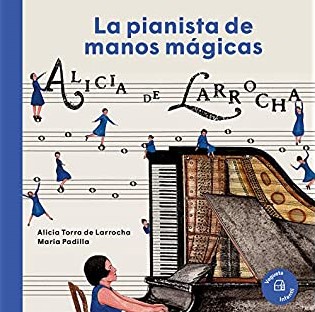 La Pianista De Manos Mágicas : Alicia De Larocha