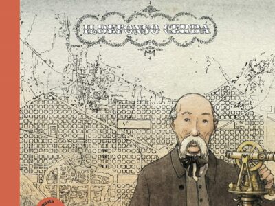 Ildefonso Cerda : La Ciudad Del Futuro