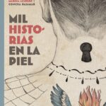 Mil Historias En La Piel