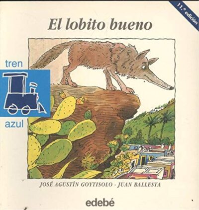 El Lobito Bueno