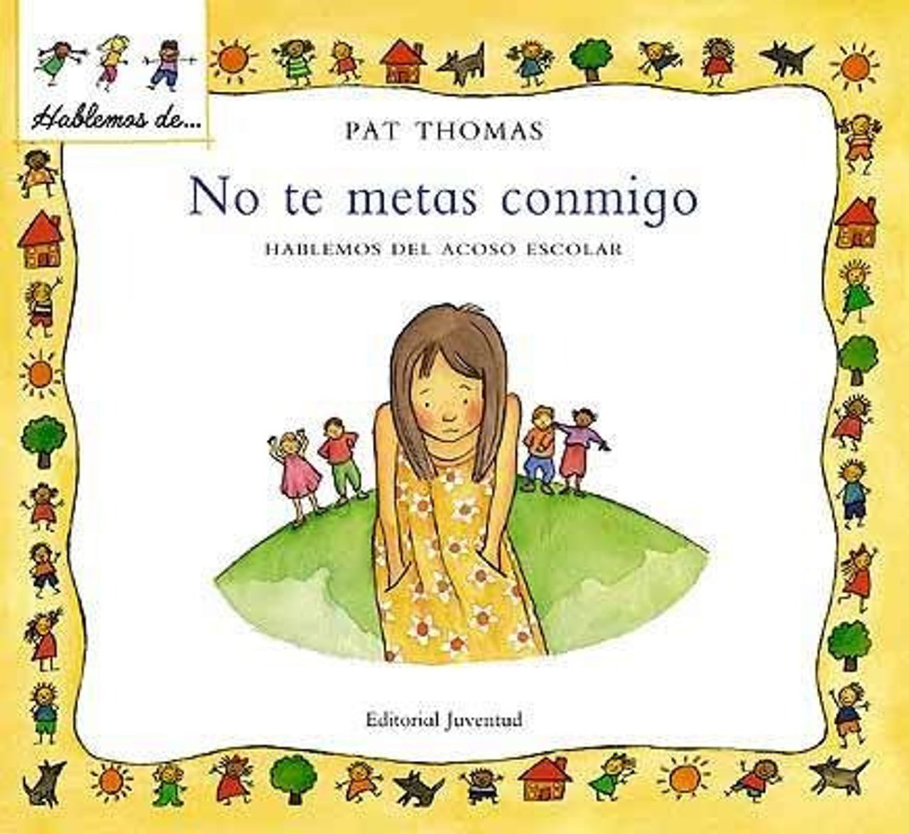 No Te Metas Conmigo