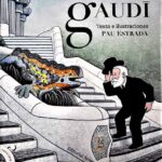 Un Paseo Con El Señor Gaudí (T.D.)