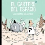 Cartero Del Espacio 2: Los Piratas Galácticos
