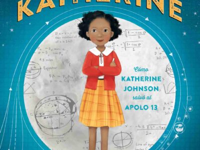 Cuenta Con Katherine: Como Katherine Johnson Salvo El Apolo 13