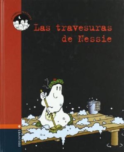 Pandilla Fantasma - Travesuras De Nessie