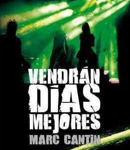 Novela - Vendrán Días Mejores