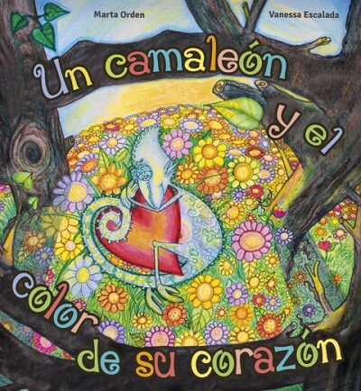El Camaleón Y El Color De Su Corazón