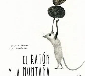 El Ratón Y La Montaña