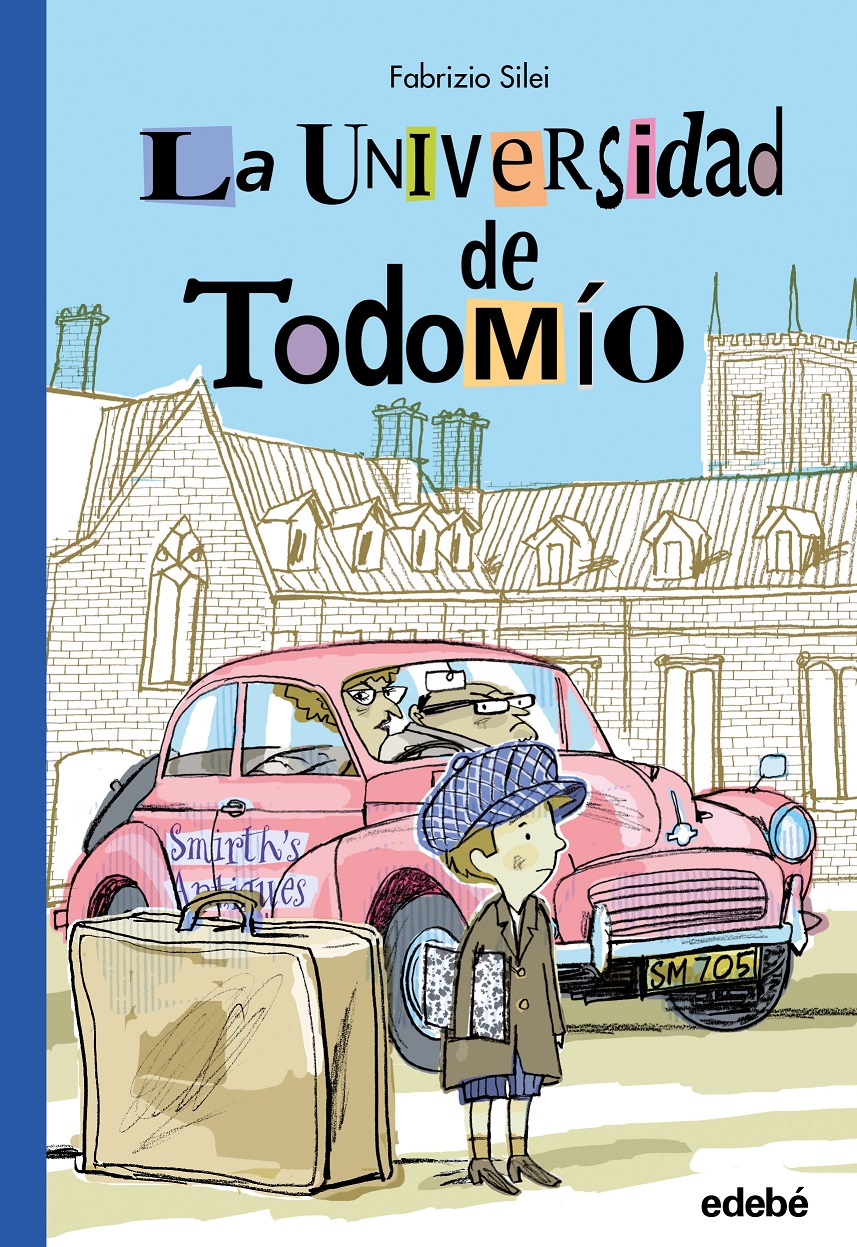 La Universidad De Todomio