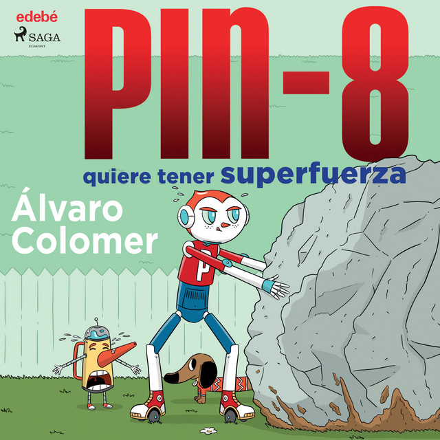 Pin-8 Quiere Tener Superfuerza