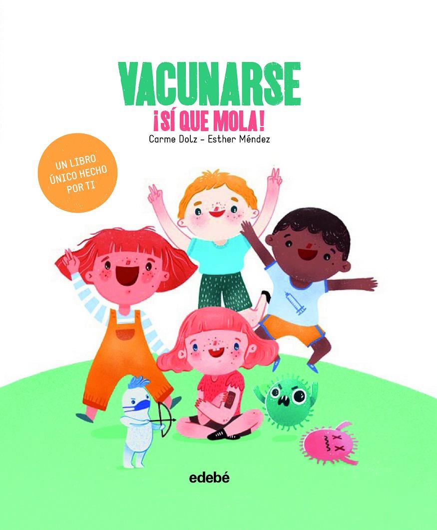 Vacunarse ¡Sí Que Mola!