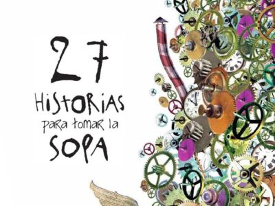 27 Historias Para Tomar La Sopa (N.E.)