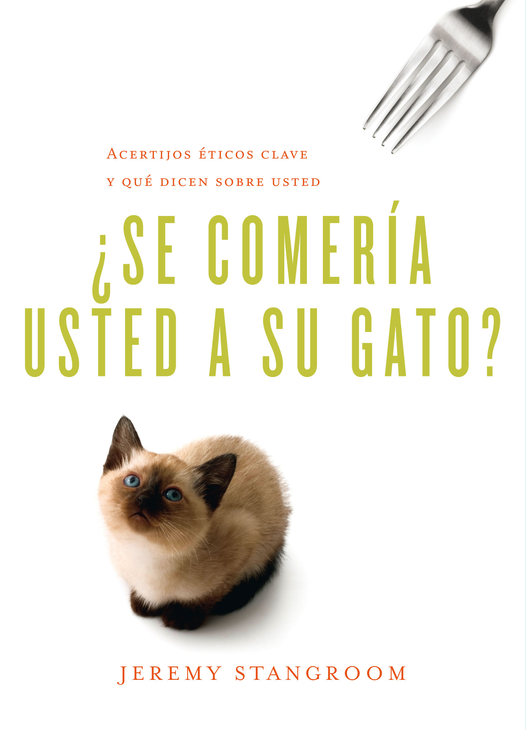 Se Comería Usted A Su Gato?