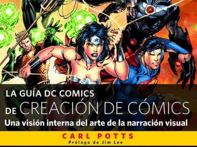 Guía DC Comics De Creación De Comics