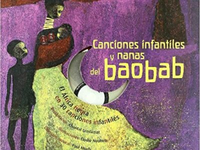 Canciones Infantiles Y Nanas Del Baobab