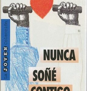 Nunca Soñé Contigo