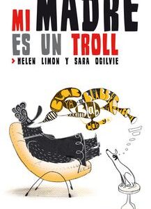 Mi Madre Es Un Troll