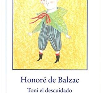 Toni, El Descuidado (Bosque Viejo - T.D.)