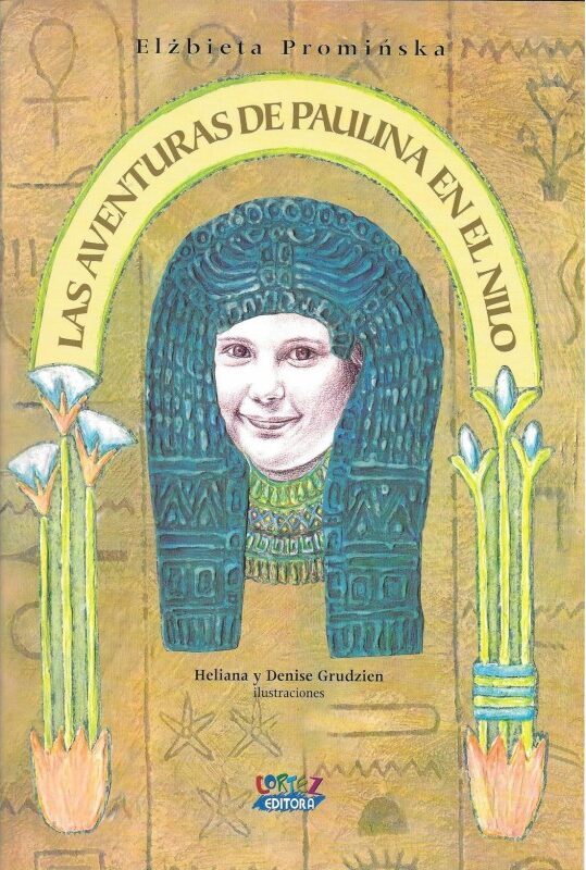 Las Aventuras De Paulina En El Nilo
