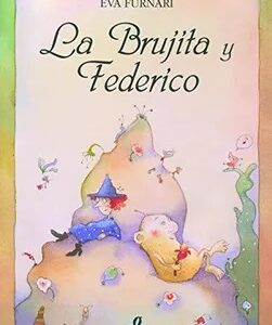 La Brujita Y Federico