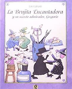 La Brujita Encantadora Y Su Secreto Admirador, Gregorio