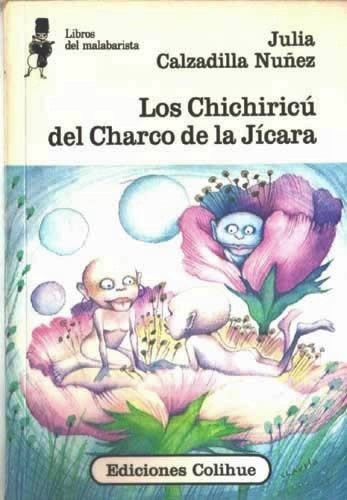 Los Chichiricu Del Charco De La Jicara