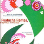 Puatucha Rentes, la leyenda olvidada (t.d.)
