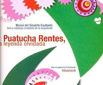 Puatucha Rentes, la leyenda olvidada (t.d.)