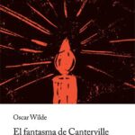 El fantasma de Canterville y otras narraciones