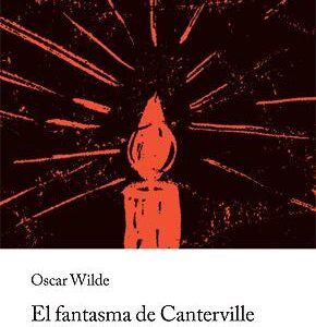 El fantasma de Canterville y otras narraciones