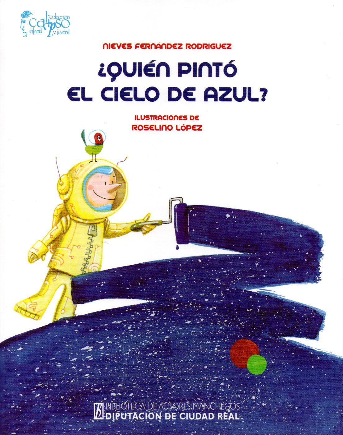 Quién Pinto El Cielo De Azul? (Calipso 37)