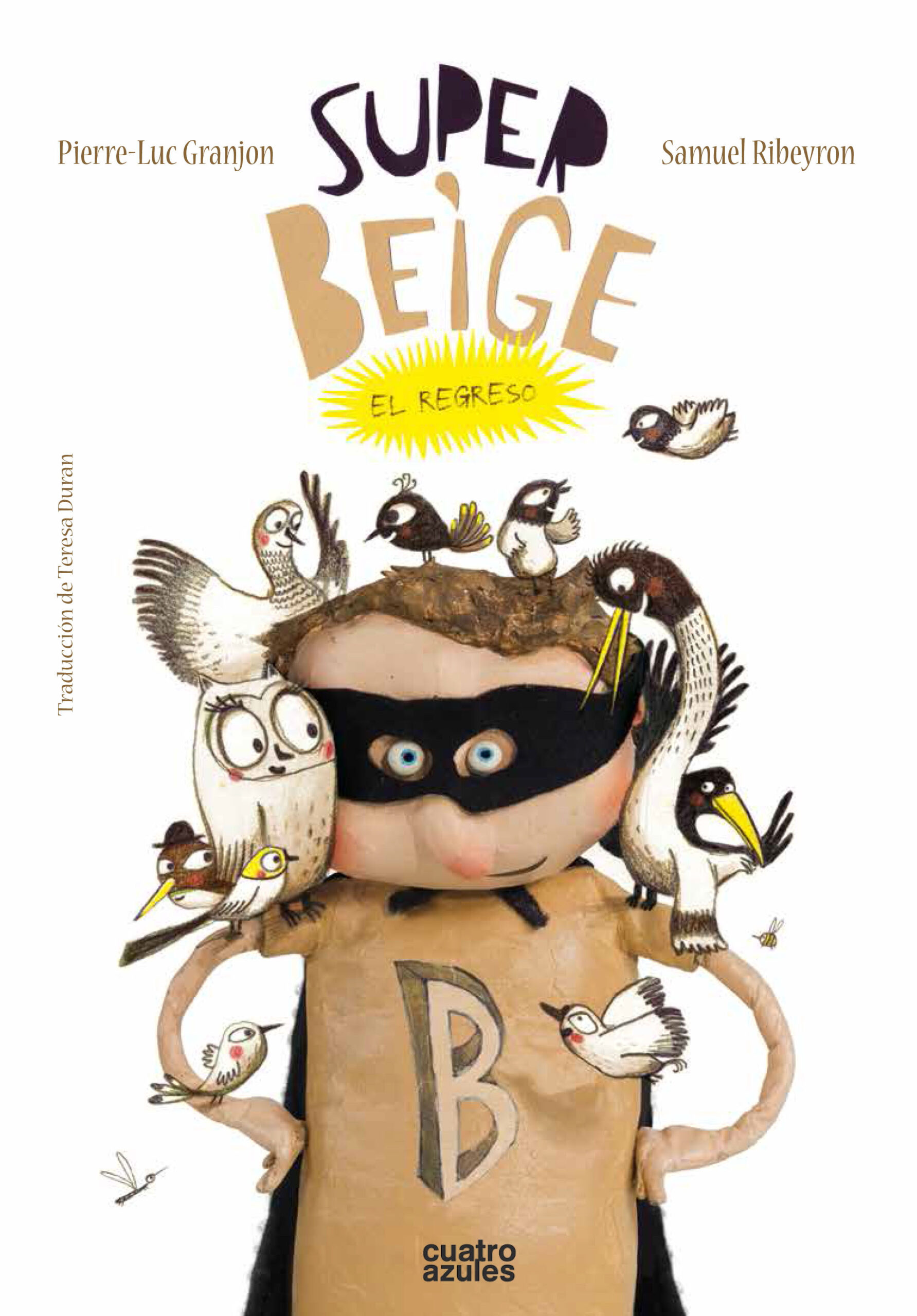 Super-Beige : El Regreso
