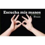 Escucha Mis Manos