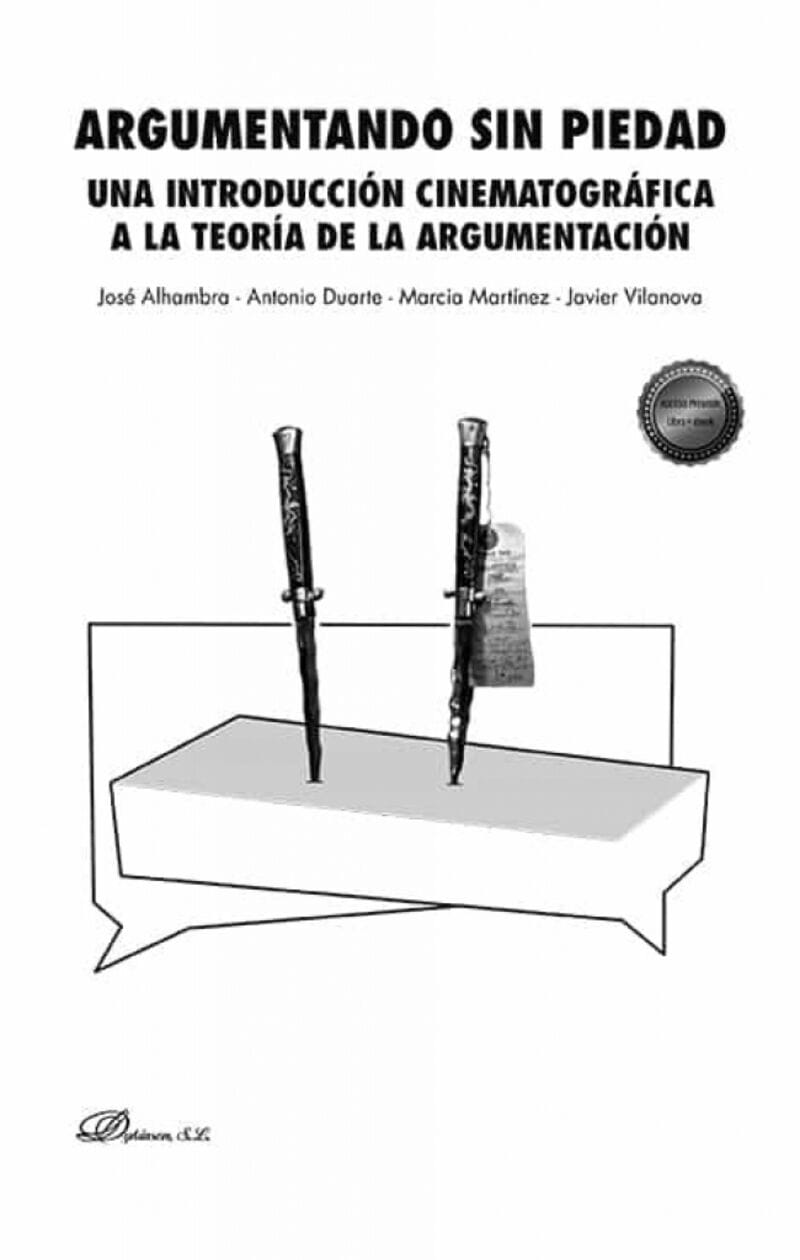 Argumentando Sin Piedad: Una Introducción Cinematográfica A La Teoría