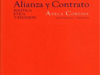 Alianza y contrato: política, ética y religión