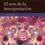 Arte de la interpretación : teatro y cine