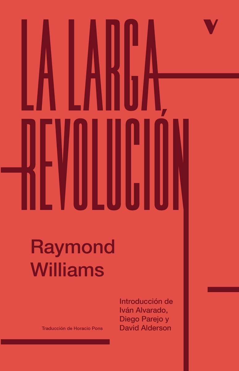 La Larga Revolución