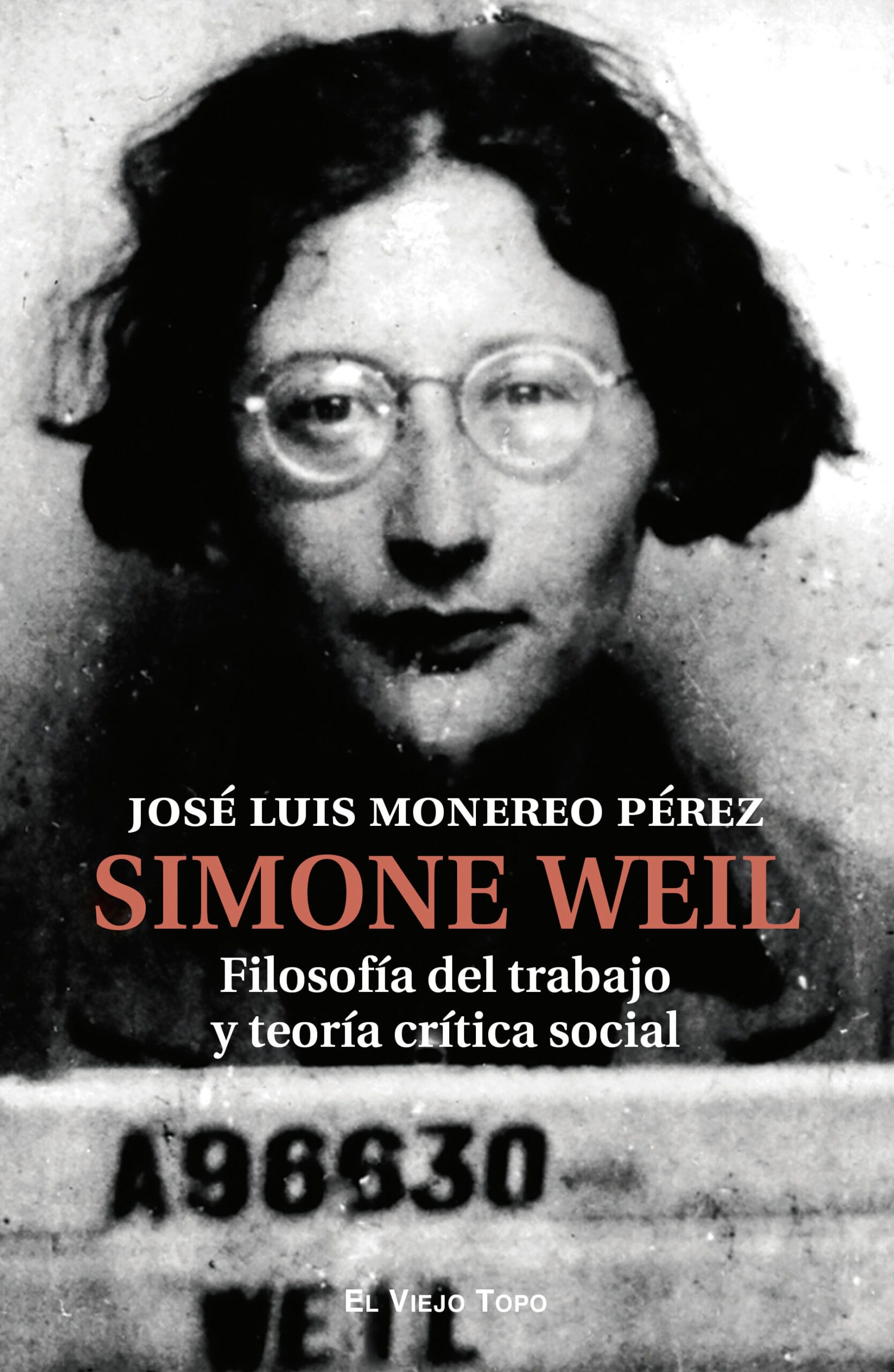 Simone Weil: Filosofía del trabajo y teoría crítica social