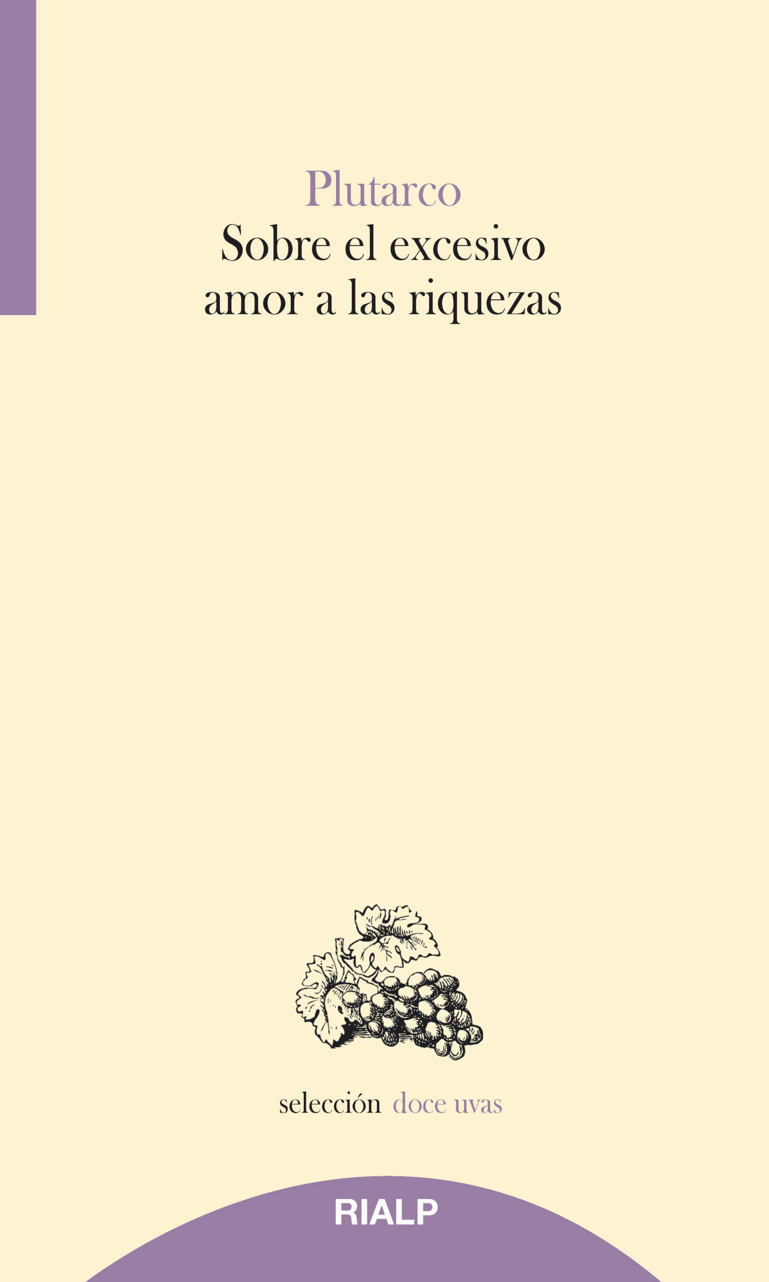 Sobre El Excesivo Amor A Las Riquezas