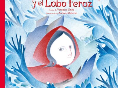 Caperucita Roja Y El Lobo Feroz