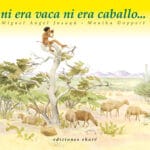 Ni Era Vaca Ni Era Caballo...