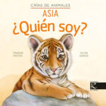 Quién Soy? : Cría De Animales : Asia
